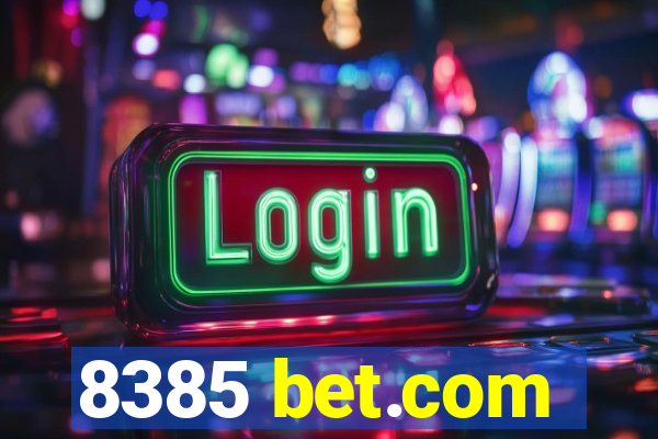 8385 bet.com